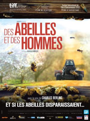 Des Abeilles et des Hommes - critique